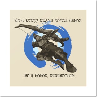 With every death comes honor. Posters and Art